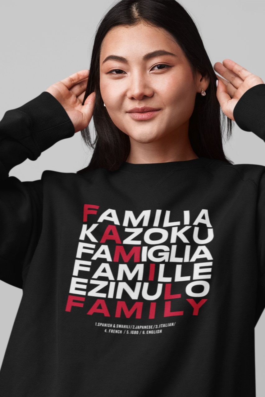 Family in Every Language Unisex Sweatshirt